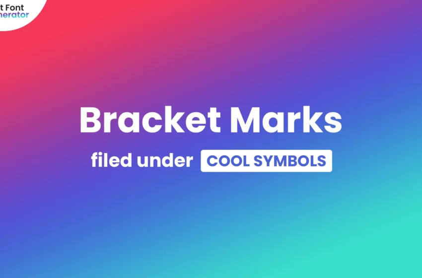 Bracket Marks Symbols