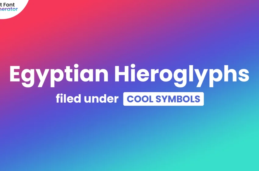  Egyptian Hieroglyphs