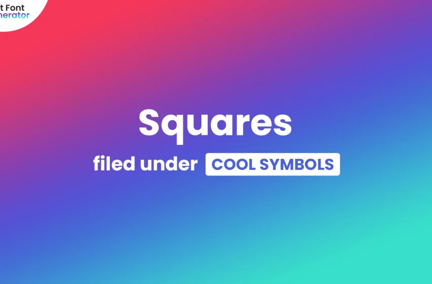 Square and Rectangle Symbols