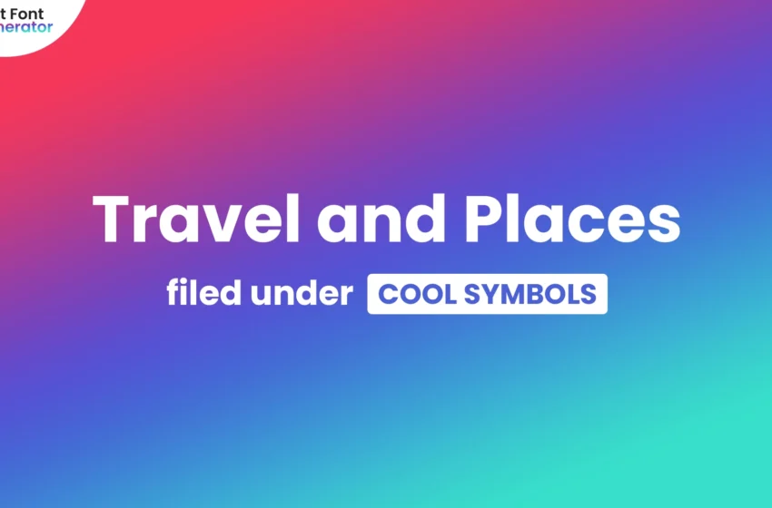 Travel and Places Symbols